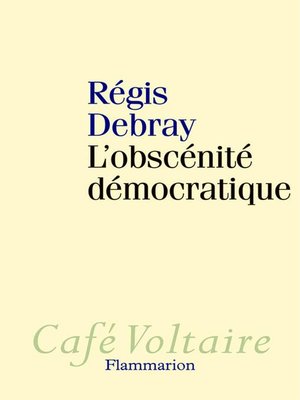 cover image of L'obscénité démocratique